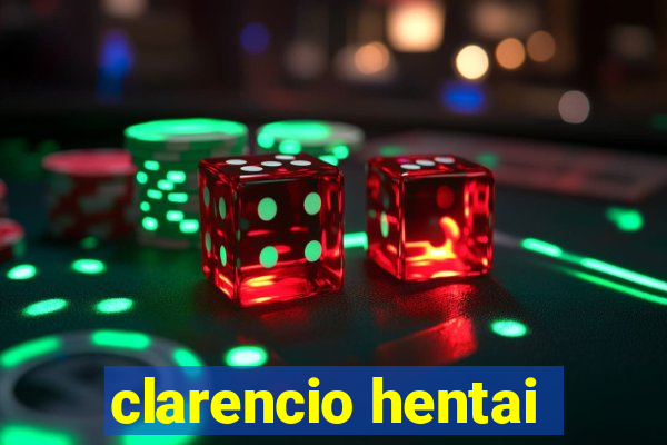 clarencio hentai